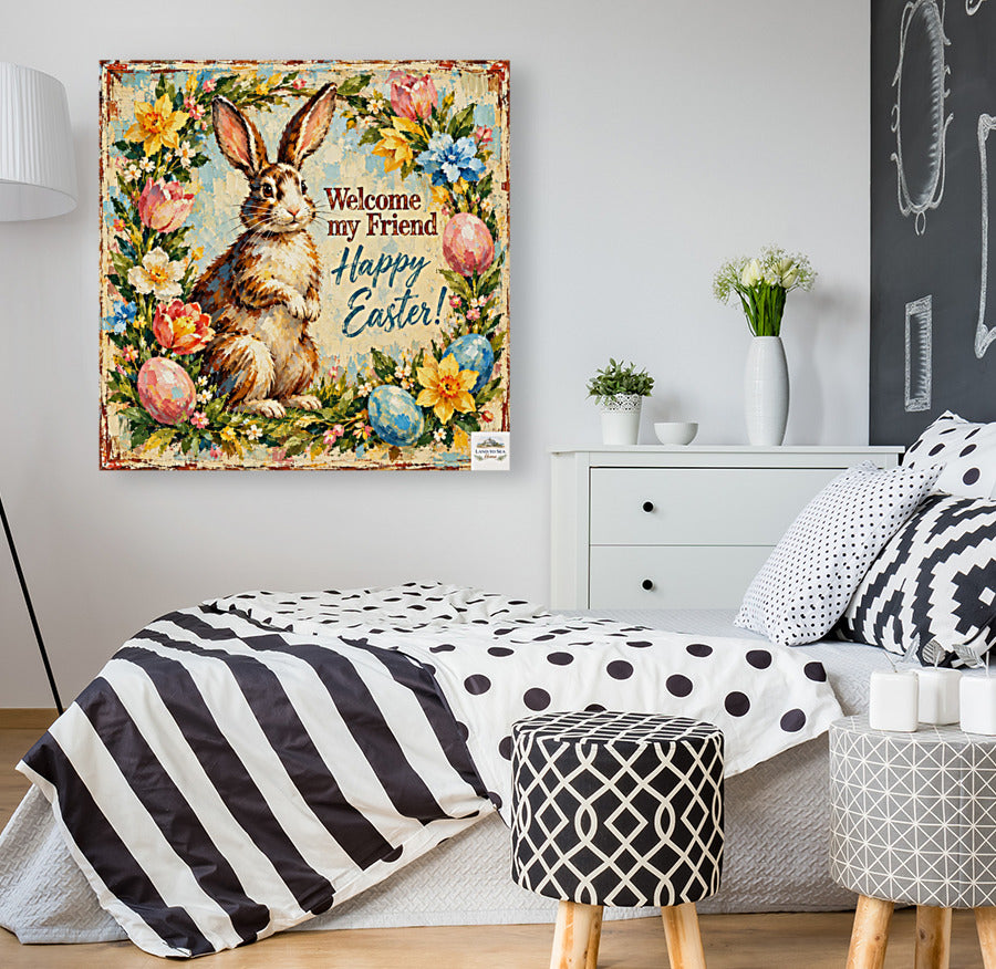 Vintage Welcome My Friend Easter Bunny| Giclee Prints, Canvas, Wood, or Metal Art